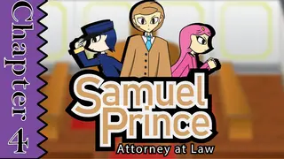 Samuel Prince Attorney at Law Chapter 4