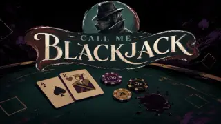 Call Me BlackJack