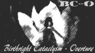 Birthright Cataclysm - Overture