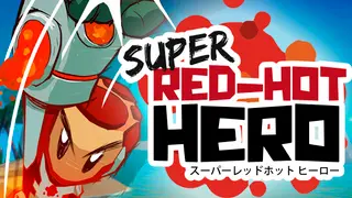 Super Red-Hot Hero
