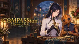 COMPASSion: A Mender’s Tale