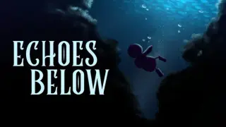 Echoes Below