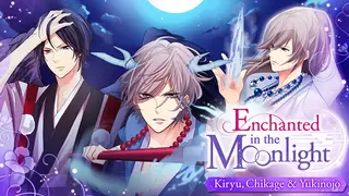 Enchanted in the Moonlight - Kiryu, Chikage & Yukinojo