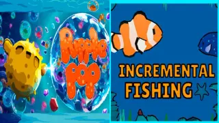 Pupple Pop & Incremental Fishing