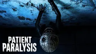 Patient Paralysis