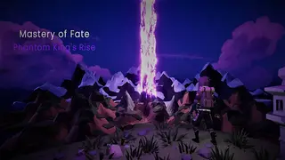 Mastery of Fate: Phantom King's Rise
