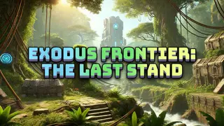 Exodus Frontier: The Last Stand