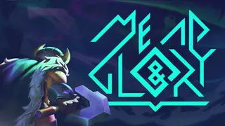 Mead & Glory