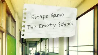 Escape Game The Empty School - Switch