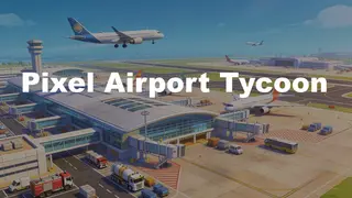 Pixel Airport Tycoon