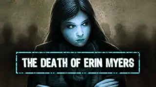 The Death of Erin Myers