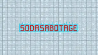 Soda Sabotage