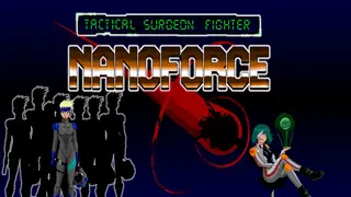 NANOFORCE tactical surgeon fighter