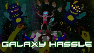 Galaxy Hassle