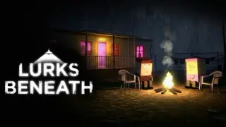 Lurks Beneath