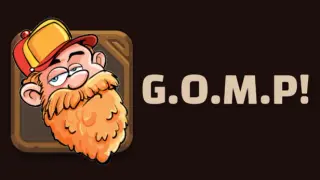 G.O.M.P!