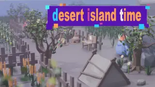 desert island time