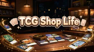 TCG Shop Life