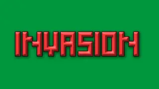 INVASION