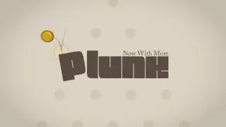 Now With More Plunk