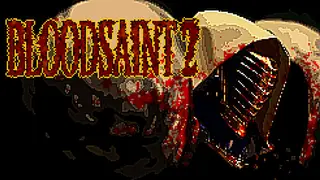 BLOODSAINT 2