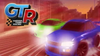 GTR - Garage Town Racing