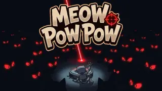 Meow Pow Pow