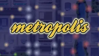 Metropolis