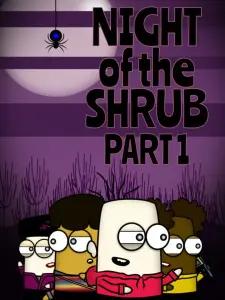 Night of the Shrub