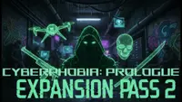 Cyberphobia: Prologue - Expansion Pass 2 Collector's 1