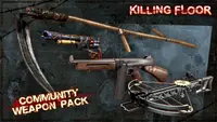 Killing Floor - Community Weapon Pack 1