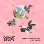 Donut County – Soundtrack 1