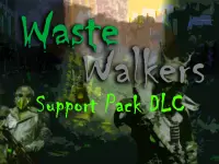 WASTE Walkers Support Pack DLC Complete 1