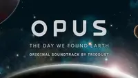 OPUS: The Day We Found Earth - Original Soundtrack 1