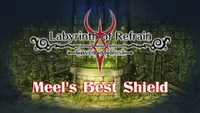 Labyrinth of Refrain: Coven of Dusk - Meel's Best Shield 1