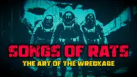 Songs of Rats - The Art of The Wreckage 1