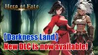 Hero of Fate - Darkness Land DLC 1