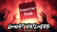 Ghost Watchers - Supporter Pack 1