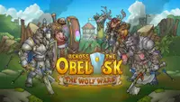Across The Obelisk: The Wolf Wars Complete 3