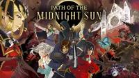 Path of the Midnight Sun Collector's 2