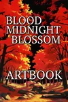 Blood Midnight Blossom – Artbook 1