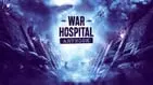 War Hospital – Digital Artbook 1