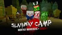 Slayaway Camp - Monthly Murderers Series 1 1