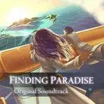 Finding Paradise Soundtrack 1
