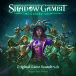 Shadow Gambit: The Cursed Crew - Original Game Soundtrack 1