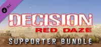 Decision: Red Daze Supporter Bundle 1