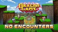 No Encounters - Dragon Lapis 1