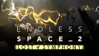 ENDLESS™ Space 2 - Lost Symphony 1