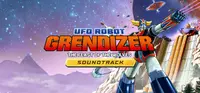 UFO ROBOT GRENDIZER – The Feast of the Wolves - Soundtrack 1