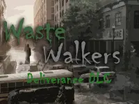 WASTE Walkers Deliverance Complete 1